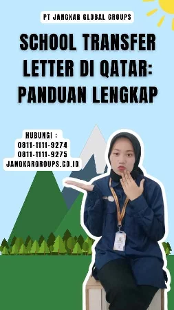 School Transfer Letter di Qatar Panduan Lengkap