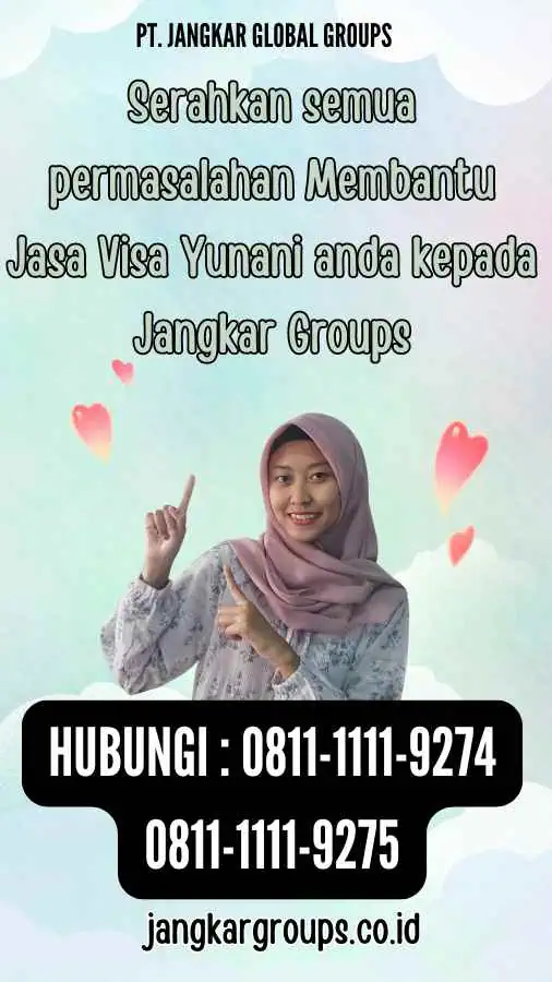 Serahkan semua permasalahan Membantu Jasa Visa Yunani anda kepada Jangkar Groups