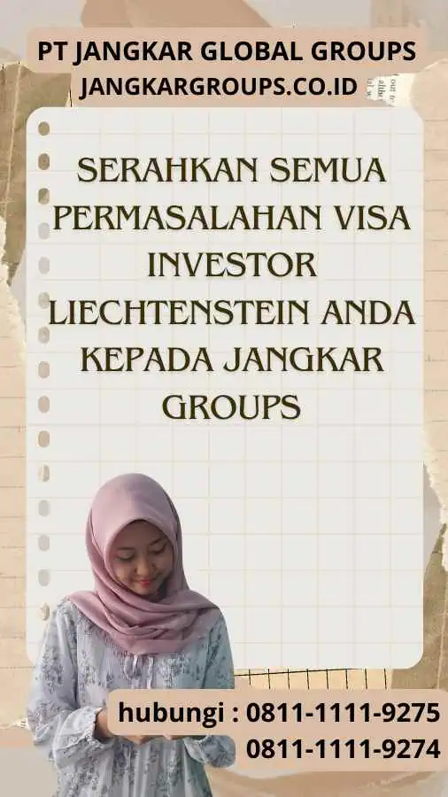 Serahkan semua permasalahan Visa Investor Liechtenstein anda kepada Jangkar Groups