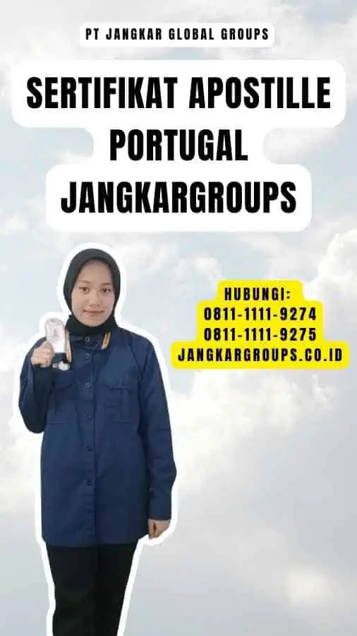 Sertifikat Apostille Portugal Jangkargroups