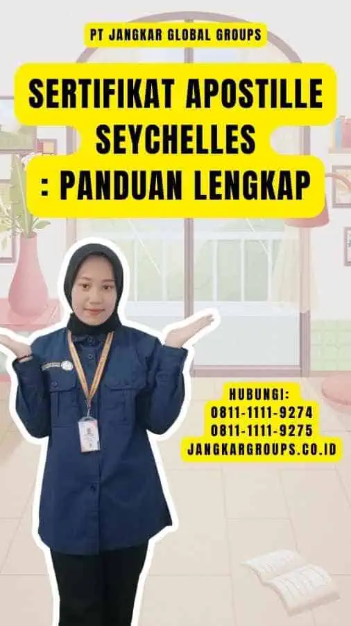 Sertifikat Apostille Seychelles Panduan Lengkap