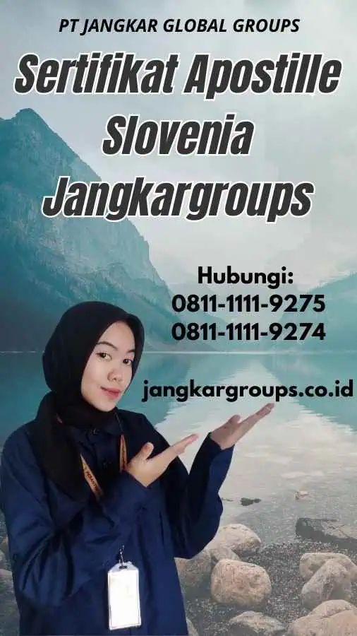 Sertifikat Apostille Slovenia Jangkargroups