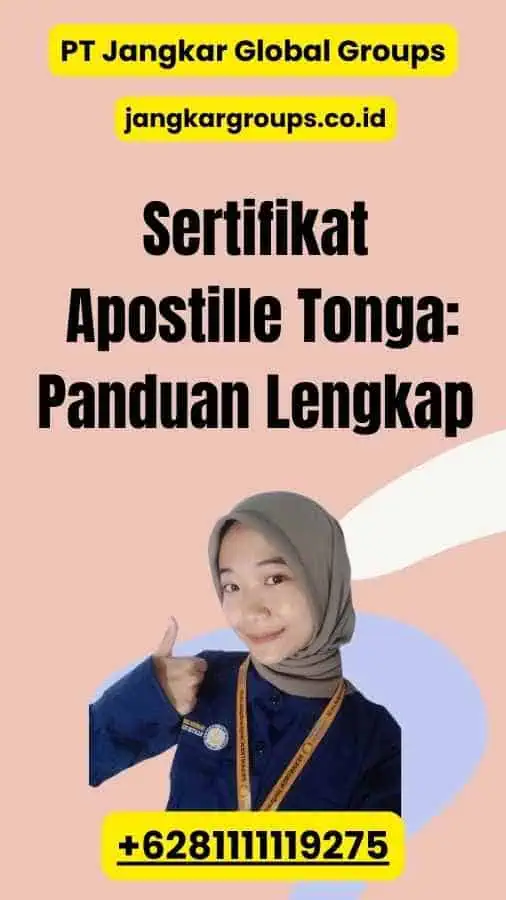 Sertifikat Apostille Tonga: Panduan Lengkap