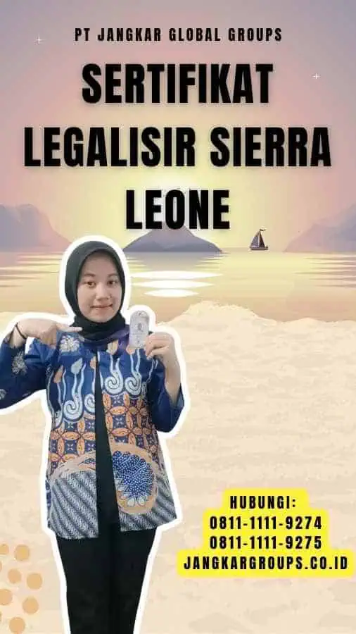 Sertifikat Legalisir Sierra Leone