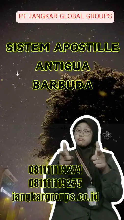 Sistem Apostille Antigua Barbuda