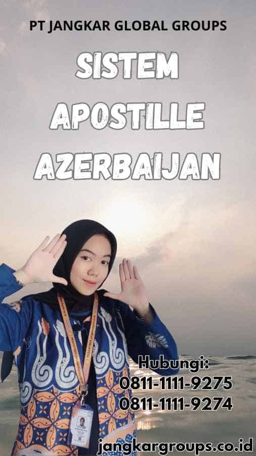 Sistem Apostille Azerbaijan