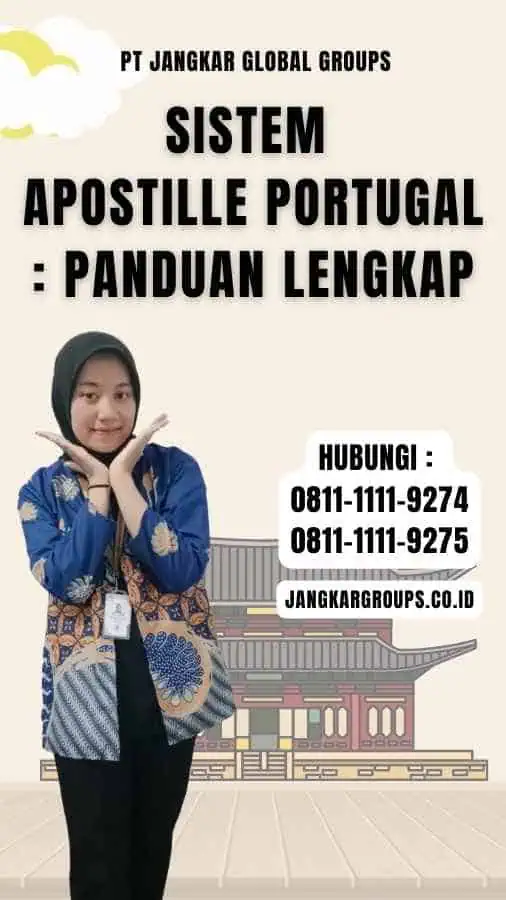 Sistem Apostille Portugal Panduan Lengkap