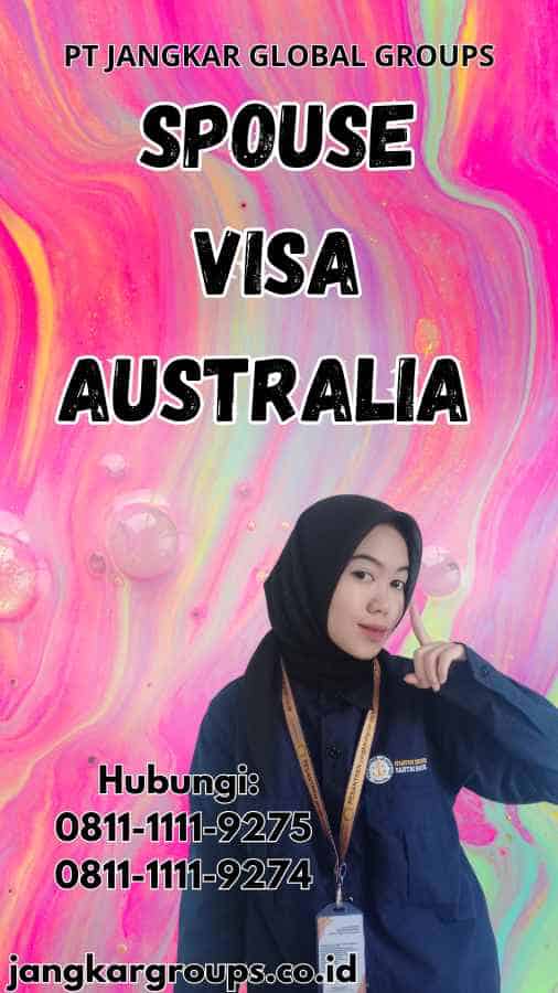 Spouse Visa Australia