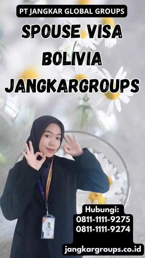 Spouse Visa Bolivia Jangkargroups