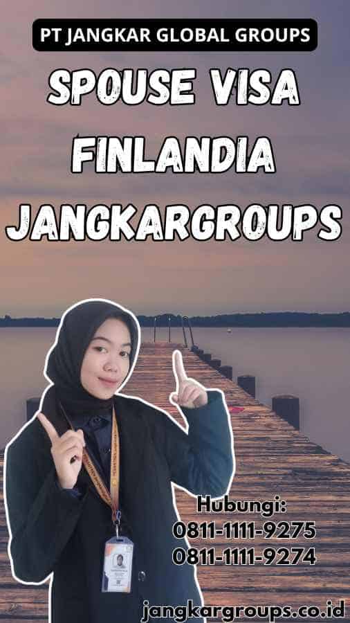 Spouse Visa Finlandia Jangkargroups