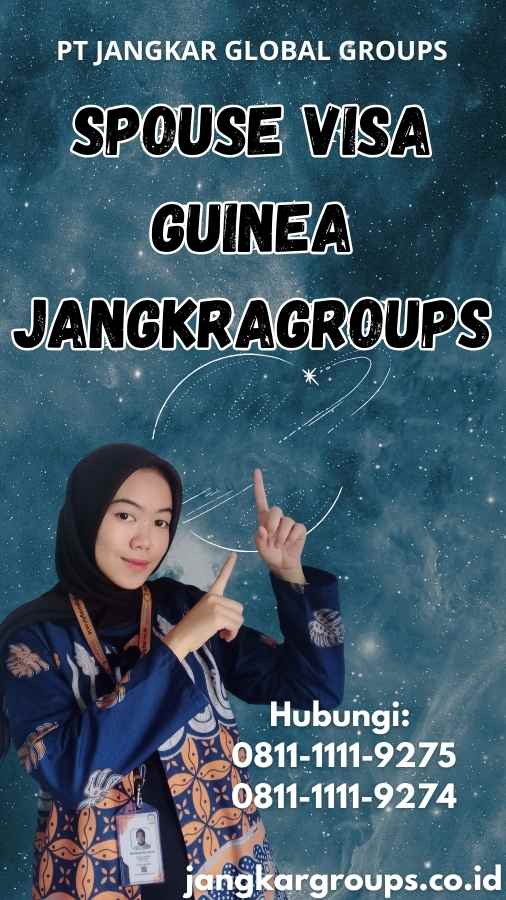 Spouse Visa Guinea Jangkragroups