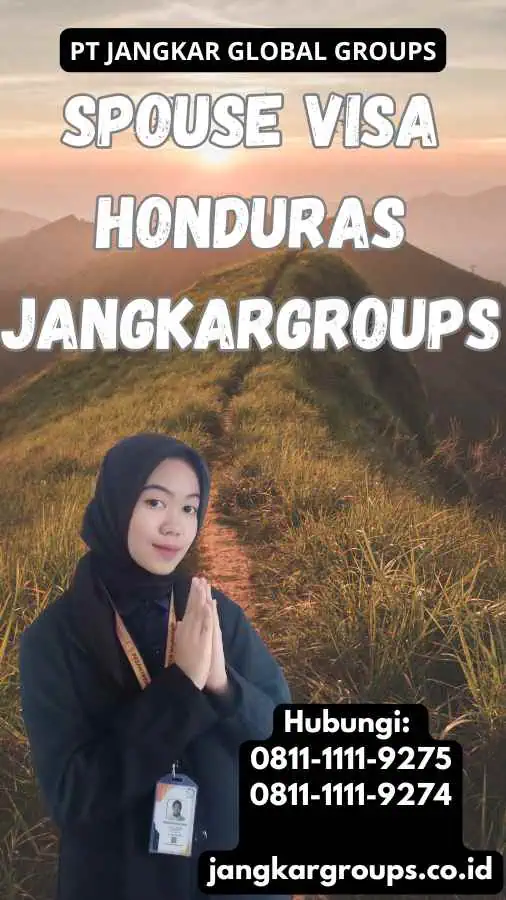 Spouse Visa Honduras Jangkargroups