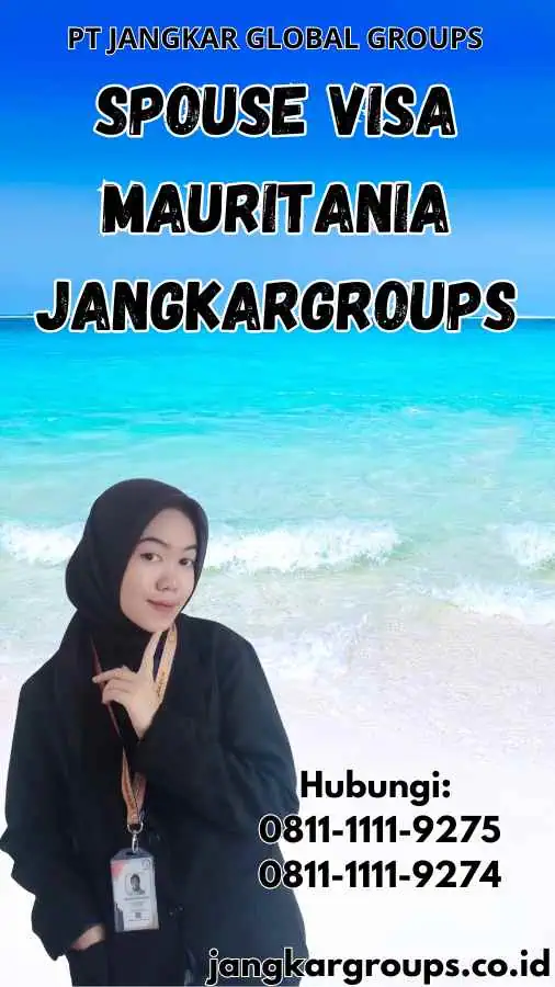 Spouse Visa Mauritania Jangkargroups