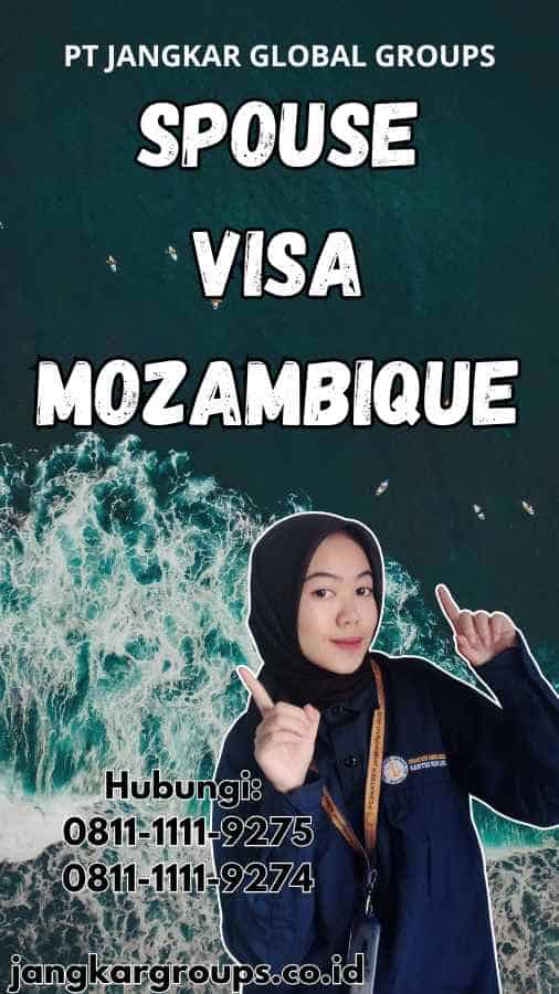 Spouse Visa Mozambique