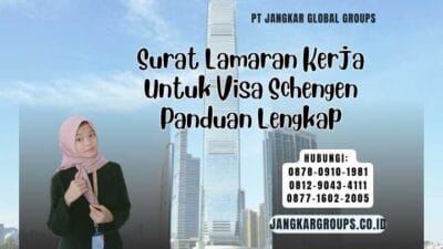 Surat Lamaran Kerja Untuk Visa Schengen Panduan Lengkap