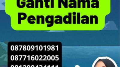 Surat Permohonan Ganti Nama Pengadilan