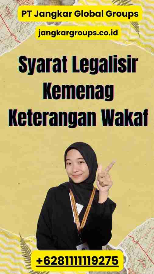 Syarat Legalisir Kemenag Keterangan Wakaf