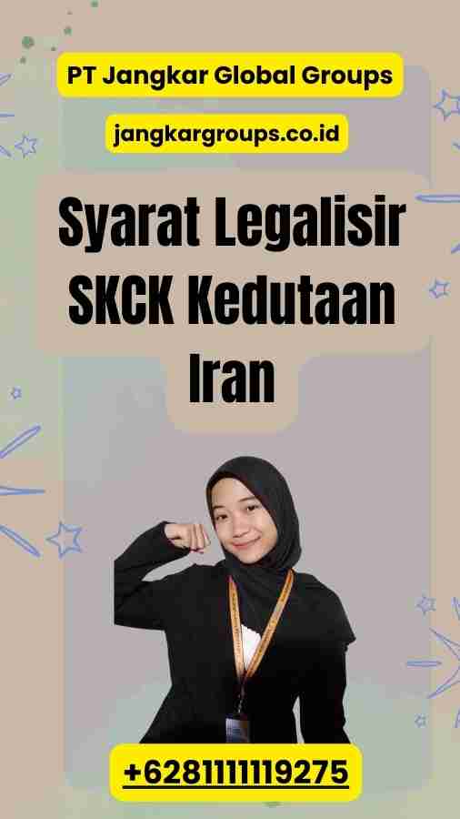 Syarat Legalisir SKCK Kedutaan Iran