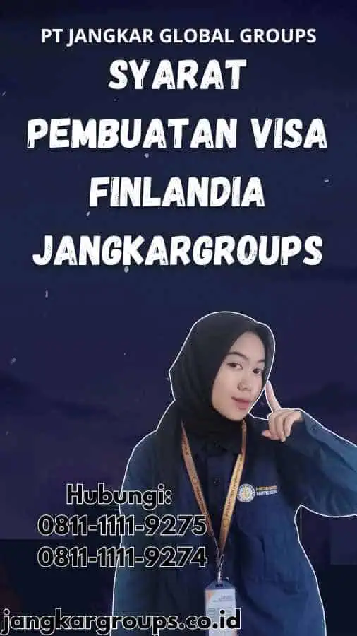 Syarat Pembuatan Visa Finlandia Jangkargroups