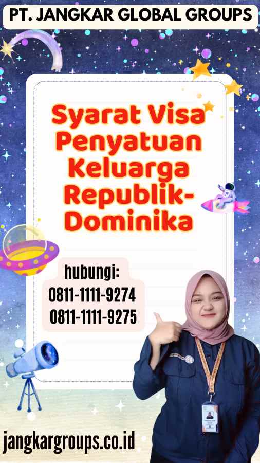 Syarat Visa Penyatuan Keluarga Republik-Dominika