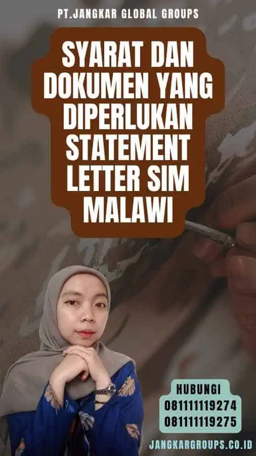 Syarat dan Dokumen yang Diperlukan Statement Letter SIM Malawi