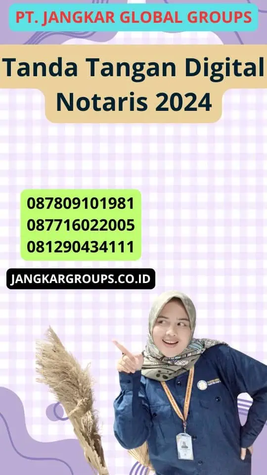 Tanda Tangan Digital Notaris 2024