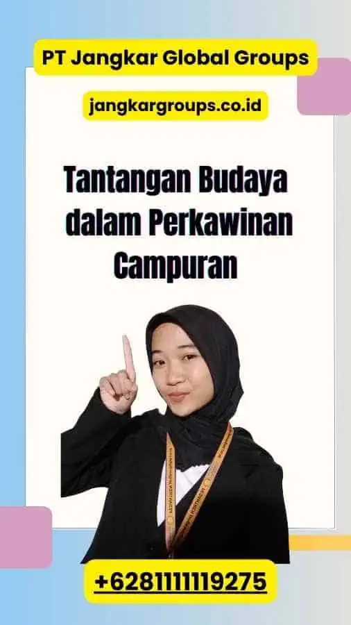 Tantangan Budaya dalam Perkawinan Campuran