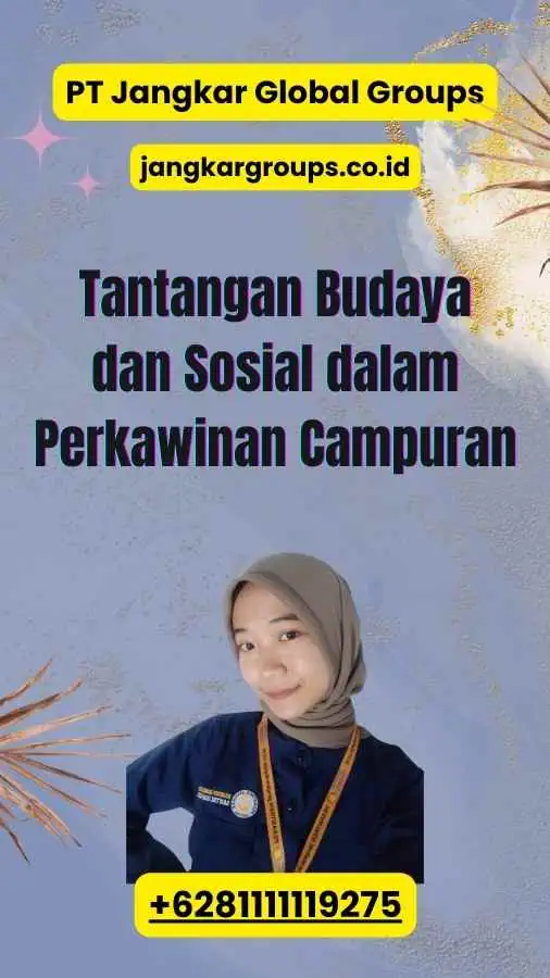 Tantangan Budaya dan Sosial dalam Perkawinan Campuran