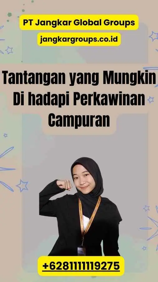 Tantangan yang Mungkin Di hadapi Perkawinan Campuran