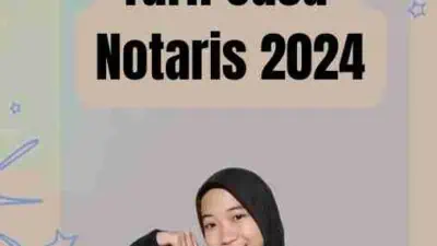 Tarif Jasa Notaris 2024