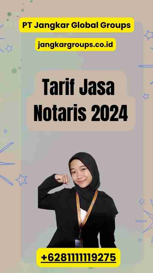 Tarif Jasa Notaris 2024