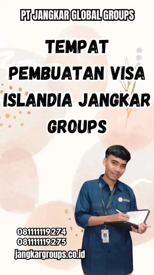 Tempat Pembuatan Visa Islandia Jangkar Groups