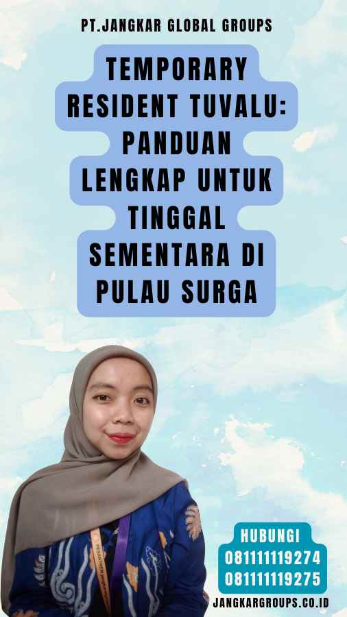 Temporary Resident Tuvalu Panduan Lengkap untuk Tinggal Sementara di Pulau Surga