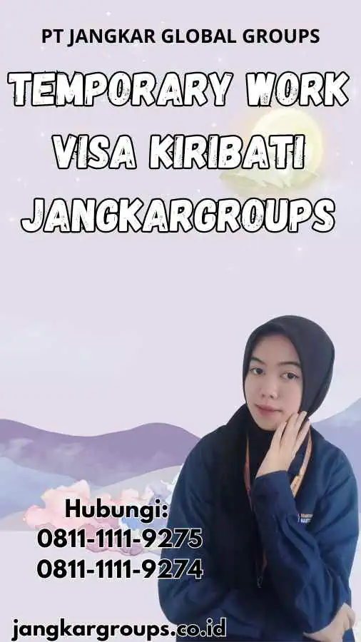 Temporary Work Visa Kiribati Jangkargroups