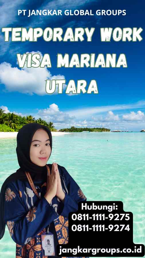 Temporary Work Visa Mariana Utara