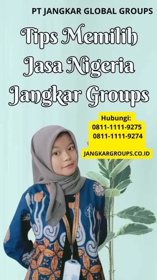 Tips Memilih Jasa Nigeria Jangkar Groups