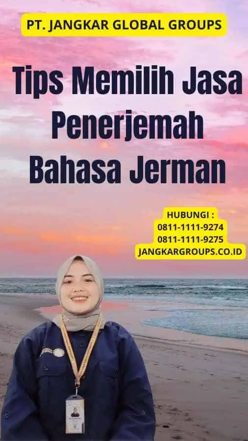 Tips Memilih Jasa Penerjemah Bahasa Jerman