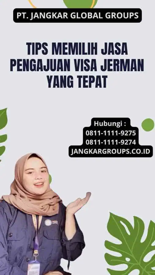 Tips Memilih Jasa Pengajuan Visa Jerman yang Tepat