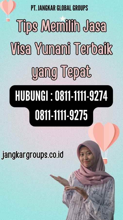 Tips Memilih Jasa Visa Yunani Terbaik yang Tepat