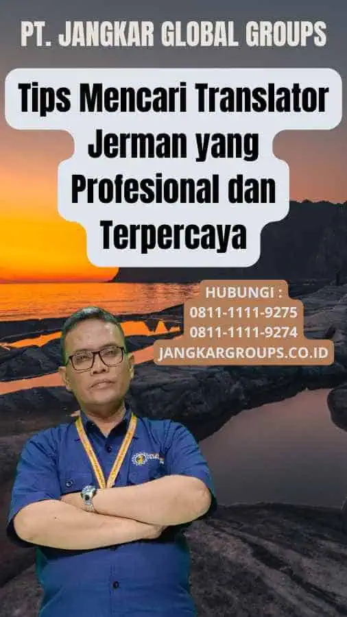 Tips Mencari Translator Jerman yang Profesional dan Terpercaya