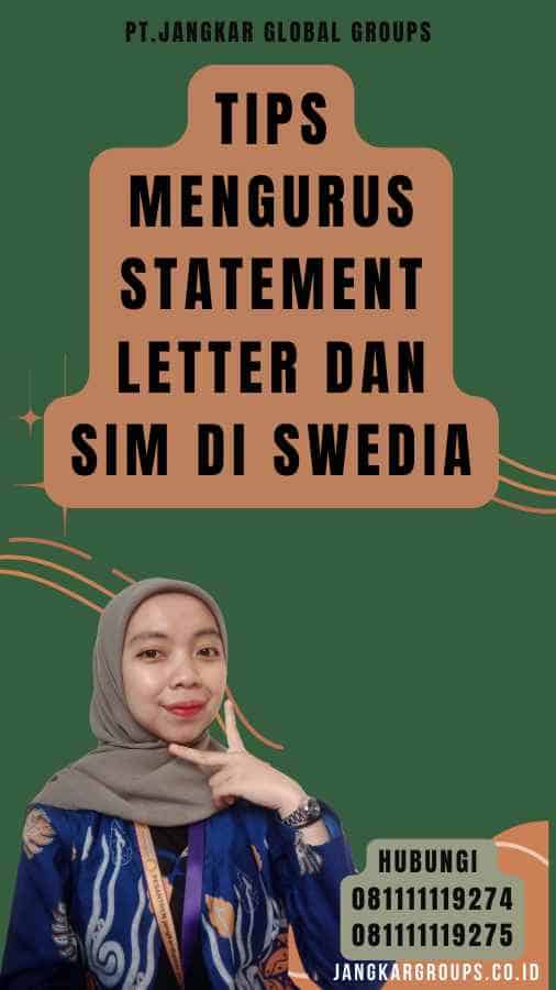 Tips Mengurus Statement Letter dan SIM di Swedia