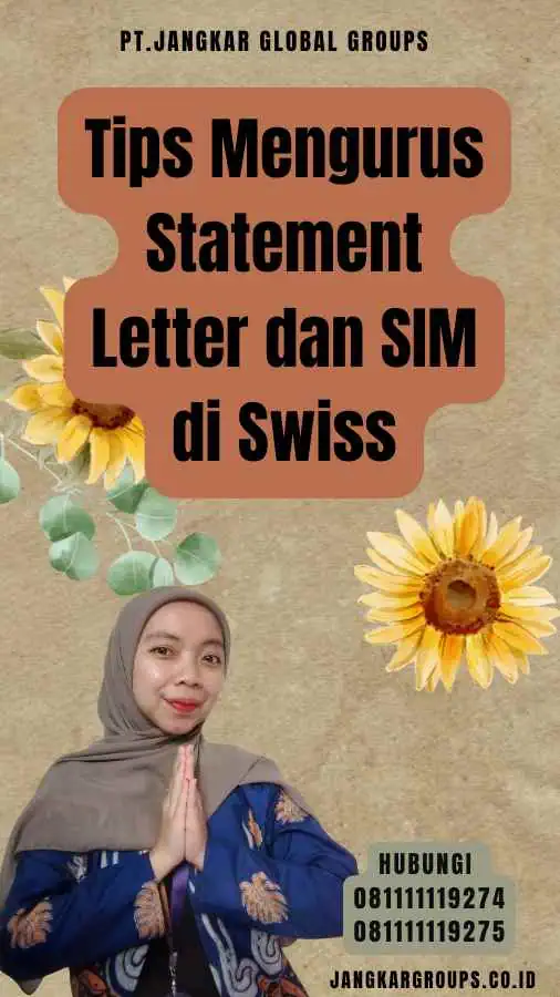 Tips Mengurus Statement Letter dan SIM di Swiss