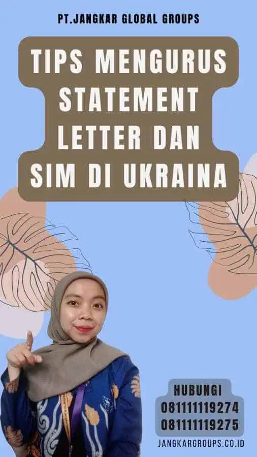 Tips Mengurus Statement Letter dan SIM di Ukraina