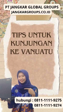 Tips untuk Kunjungan ke Vanuatu