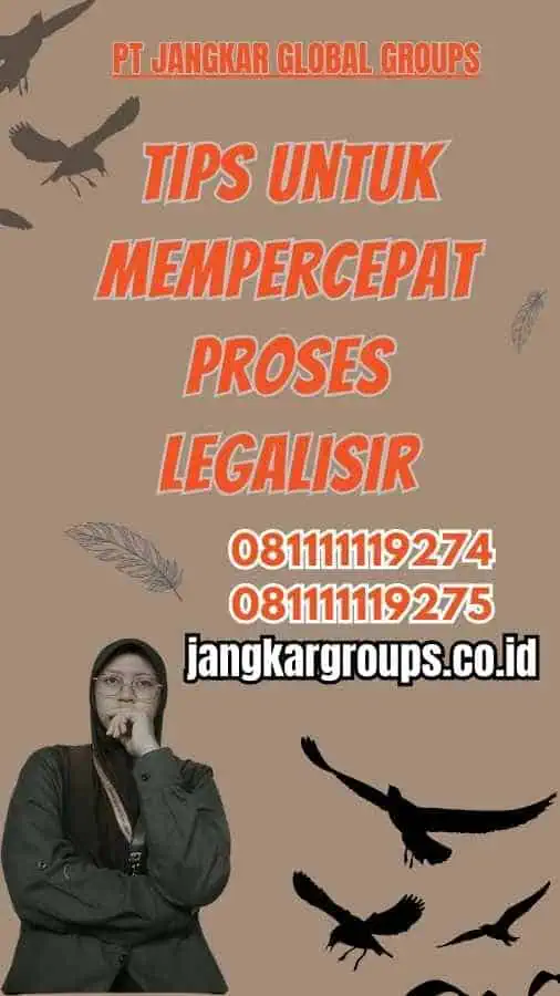 Tips untuk Mempercepat Proses Legalisir