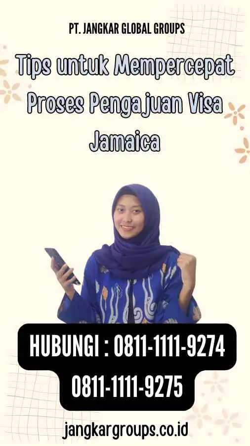 Tips untuk Mempercepat Proses Pengajuan Visa Jamaica