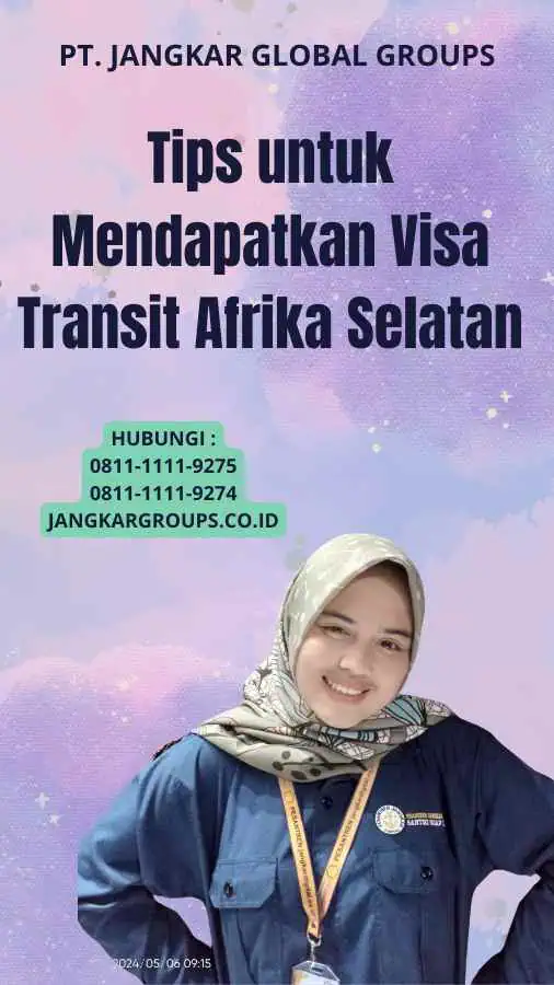 Tips untuk Mendapatkan Visa Transit Afrika Selatan