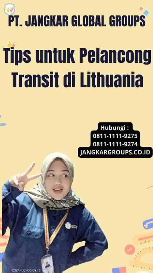 Tips untuk Pelancong Transit di Lithuania