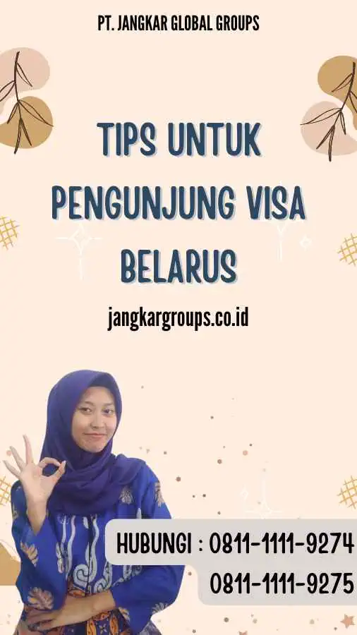 Tips untuk Pengunjung Visa Belarus