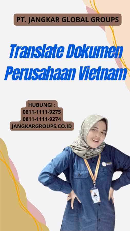 Translate Dokumen Perusahaan Vietnam